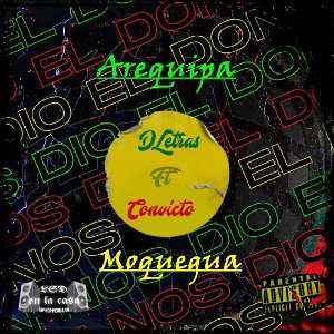 DLetras FT Convicto - Nos Dio El Don