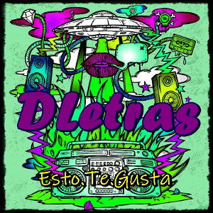 [YT2mp3.info] - DLetras❌ Esto Te Gusta _ (320kbps)