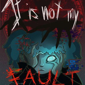 Not My Fault