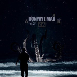 donyaye man