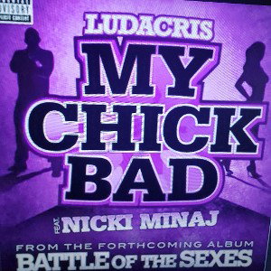 MY CHICK BAD REMIX 