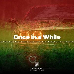 Once in a While 
