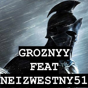 GROZNYY & NEIZWESTNY51 - death music