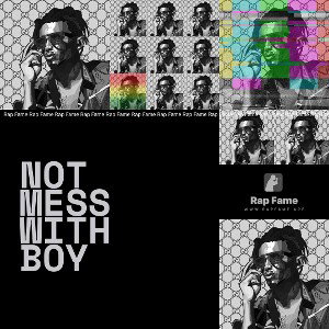 not mess with boy