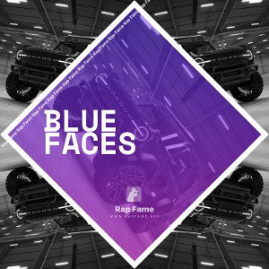 Blue faces
