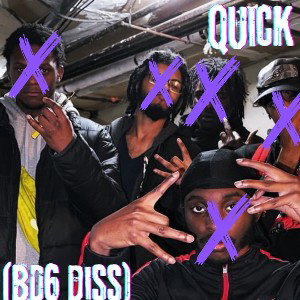 quick (BD6 diss)