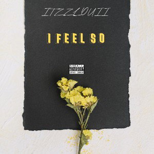 I feel so 