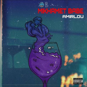  mikhamet babe(amirlou)