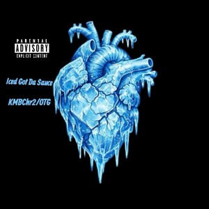 Iced Got Da Sauce  ( Official Audio Music ) 