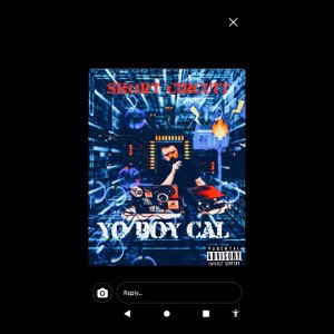 Yo Boy Cal. Song 14. Pick And Choose.  Short Circuit