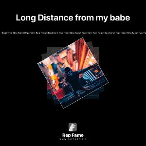 Long Distance from my babe🛫😔