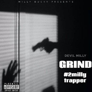DEVIL_MILLY-GRIND (OFFICAL AUDIO)
