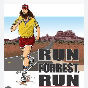 RUN FOREST RUN FOREST