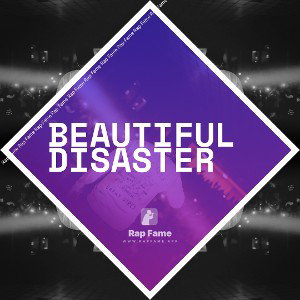 Beautiful Disaster