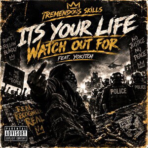 It’s Your Life/ Watch Out For