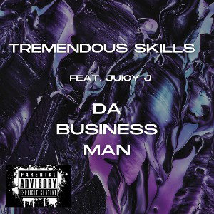 Da Business Man (Feat. Juicy J)