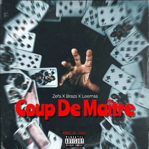 Coup de Maître Feat Bra2s x Leemsa