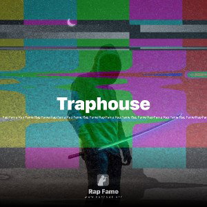 Traphouse 