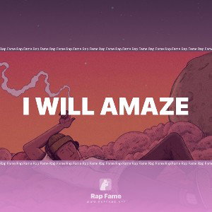 I will amaze 