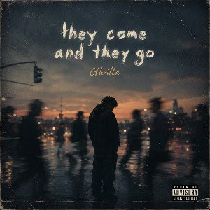they come and they go