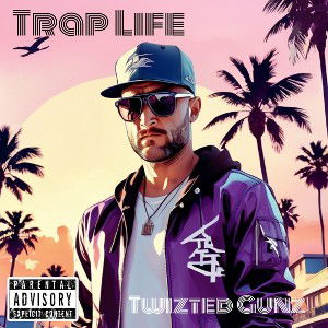 Trap Life 