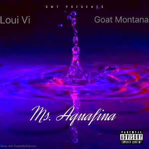 MsAquafina ft. Goat Montana✅