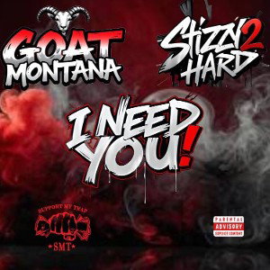 I Need You!! Ft. Stizzy2Hard🦍🐐