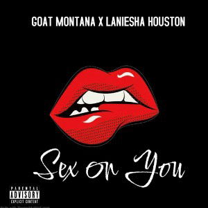 SexOnYou  ft Laniesha Houston ✅
