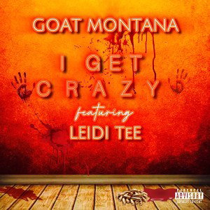 Crazy Ft. Leidi Tee🌺🐐🤪