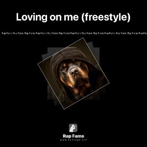 Loving on me (freestyle)