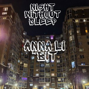 Night without sleep - Ann Li* beat 2022-10-25 