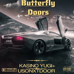 Butterfly Doors (ft Yugi+, Usonxtdoor)
