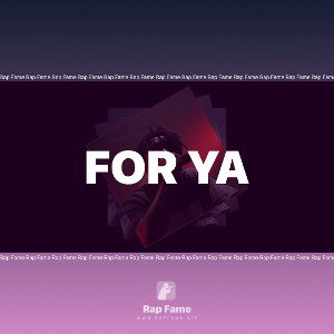 For ya