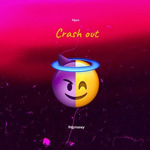  Crash out 