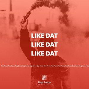 Like Dat