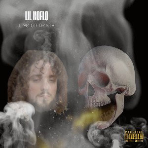 Lil Noflo - Life or Death