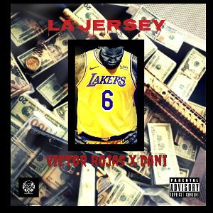  La Jersey - Victor Rojas (Feat. Dani) 