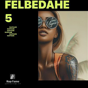 FELBEDAHE 5