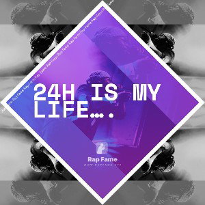 24h is my life….