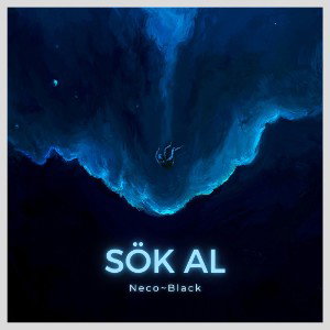 SÖK AL~(NECO667 ft.BLACK)
