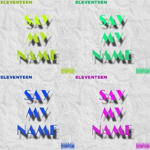 Say my name