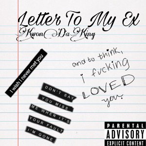 Letter To My Ex