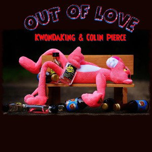 Out Of Love (Feat. Colin Pierce)