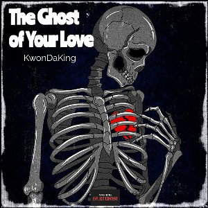 The Ghost Of Your Love