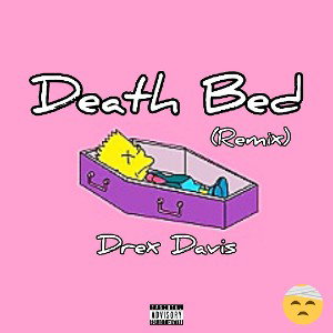 Death Bed (bonus track)