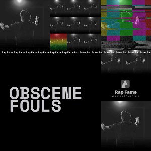 obscene fouls 