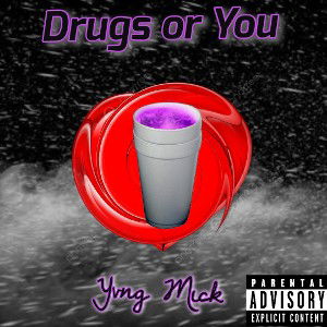 Drugs or You