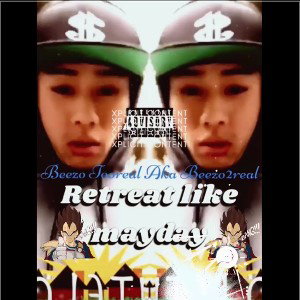 Retreat Like Mayday - 6:14mins