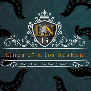 El Flow De la línea 13 y LosKraken 