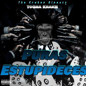ToGha KraKN - 🔥Puras Estupideces 🔥
